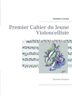 cover image of Premier Cahier du Jeune Violoncelliste